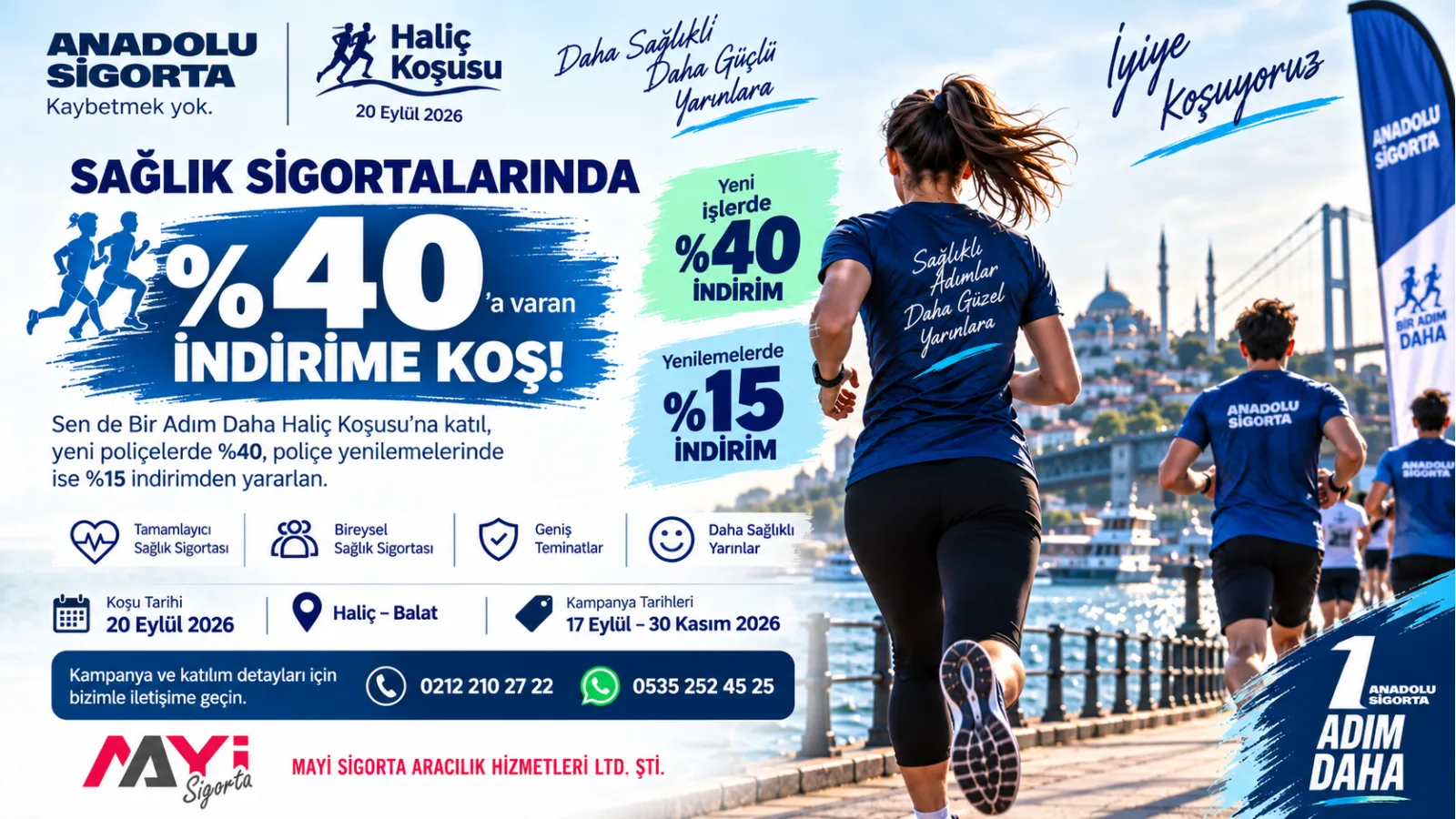 Haliç Koşusu’na Katıl, Sağlık Sigortasında İndirimi Kap! kampanya detay görseli